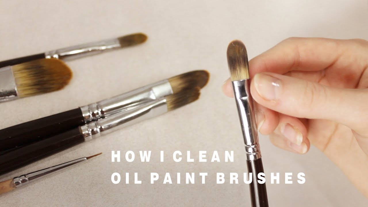 How Do You Clean Oil Paint Brushes