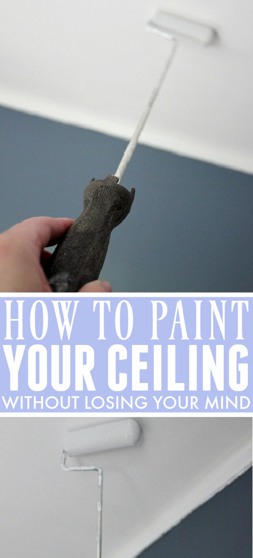 Why is Painting a Ceiling So Hard