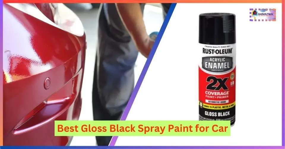 Best Gloss Black Spray Paint for Car