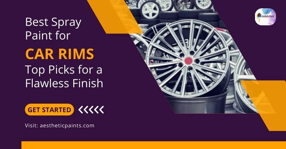 Best Spray Paint for Car Rims